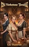 Forbidden Tavern:...