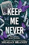 Keep Me Never