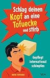 Schlag deinen Kop...