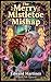 The Merry Mistletoe Mishap by Edward Martinez The Merry Mistletoe Mishap by Edward Martinez