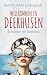 Willkommen in Deerhusen. Scheitern mit Seeblick: Roman (Deerhusen-Serie 1) (German Edition)
