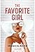 The Favorite Girl