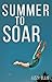Summer to Soar