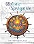 Holistic Navigation (Wellness Navigation Series)