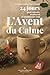 L’Avent du Calme by Thierry Thomas