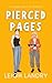 Pierced Pages by Leigh Landry
