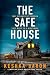 The Safe House: A twisty an...
