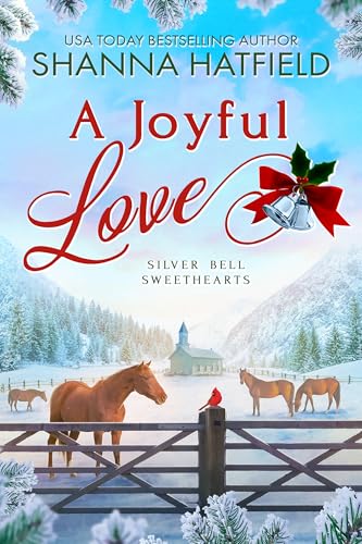 A Joyful Love (Silver Bell Sweethearts #2)