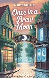 Once In A Brew Mo...