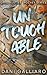 Untouchable: A Second Chance Hockey Romance (The Ohio Rusties Hockey Series)