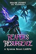 Reaper's Resurgence: A System Reset LitRPG Book 4