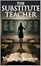 The Substitute Teacher by The Night Archivist