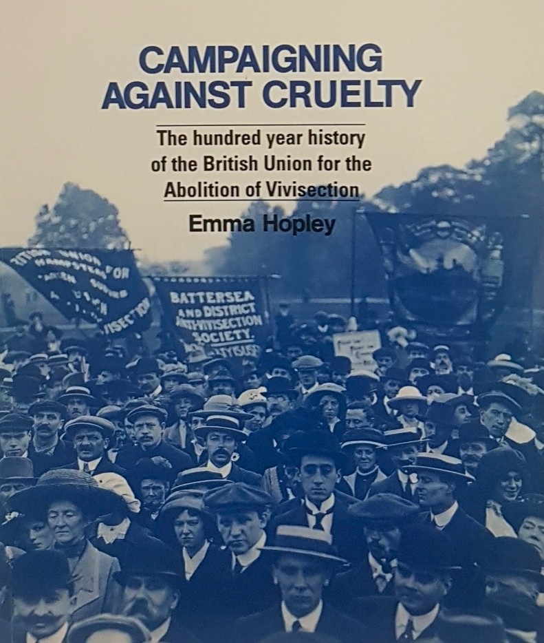 Campaigning Against Cruelty: The Hundred Year History of the British Union for the Abolition of Vivisection (Paperback)