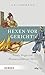Hexen vor Gericht!: Krisen, Angst und Massenmedien vor 1800. Hexenprozesse in Deutschland (German Edition)