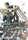 Blitzlicht in der...