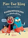 Klugscheißerchen und Vehlerteufelchen by Marc-Uwe Kling