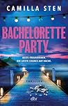 Bachelorette Party by Camilla Sten