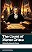 The Count of Monte Cristo by Alexandre Dumas