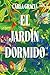 El jardín dormido (ESPASA NARRATIVA) (Spanish Edition)