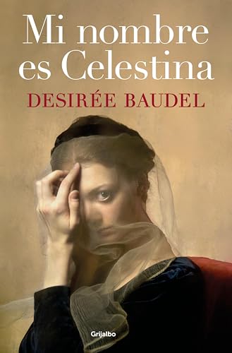 Mi nombre es Celestina (Kindle Edition)