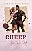 Cheer to the Top (Cheer 1) by Josy Greifenberg