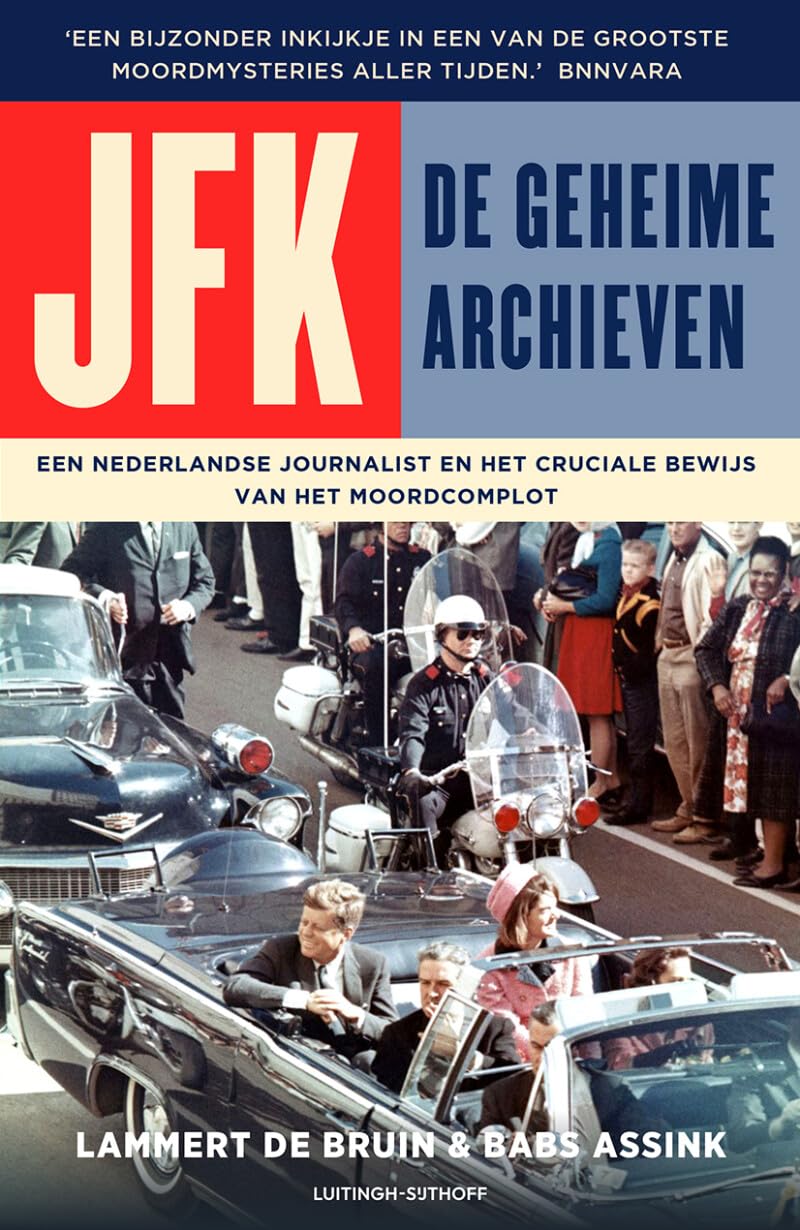 Read JFK: De Geheime Archieven