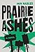 Prairie Ashes