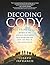 Decoding Cody (Large Print Edition): Secrets of the Spectrum from People with Autism Who See, Hear, and Smell in the Unseen Realm