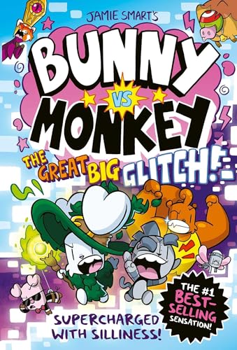 Bunny vs Monkey - The Great Big Glitch (Paperback)