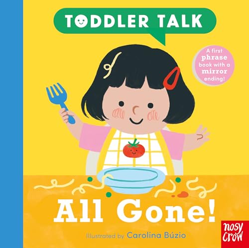 Nosy Crow Toddler Talk All Gone!. (Board Book)