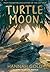 HARPERCOLLINSCHILDRENSBOOKS Turtle Moon.