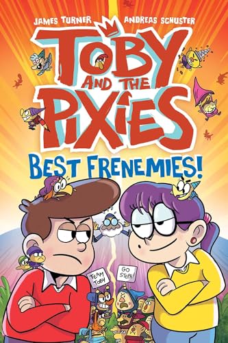 Toby and the Pixies Best Frenemies (Paperback)