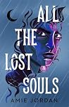 All the Lost Souls.