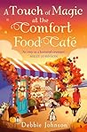 A Touch of Magic at the Comfort Food Café
