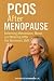 PCOS After Menopause: Balan...