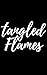Tangled Flames (Ember Hollow Romance Book 4)