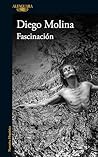 Fascinación by Diego Molina