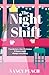 The Night Shift