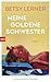 Meine goldene Schwester: Roman