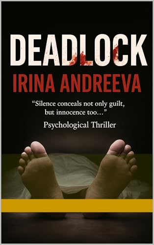 Deadlock: A Psychological Thriller About Family, Secrets, and Revenge (Kindle Edition)