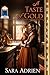 A Taste of Gold