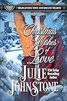 Christmas Wishes of Love (Highlander Vows- Entangled Hearts Book 11)