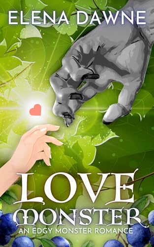Love Monster: An Edgy Monster Romance (Monsters Love Milk Book 2)