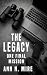 The Legacy: One Final Mission
