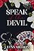 Speak of the Devil (The Devil's Hand Series Book 1)