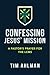 Confessing Jesus' Mission: ...
