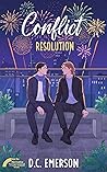 Conflict Resolution by D.C. Emerson Conflict Resolution by D.C. Emerson