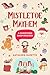 Mistletoe Mayhem: A Christmas Shop Mystery
