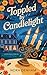 Toppled by Candlelight: A C...