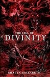 The Fall of Divinity